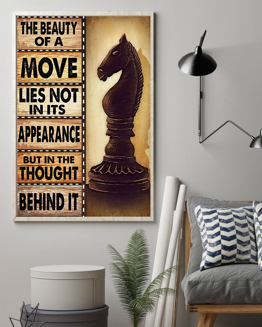Real Chess The Beauty Of A Move Lies Not In Its Appearance Poster