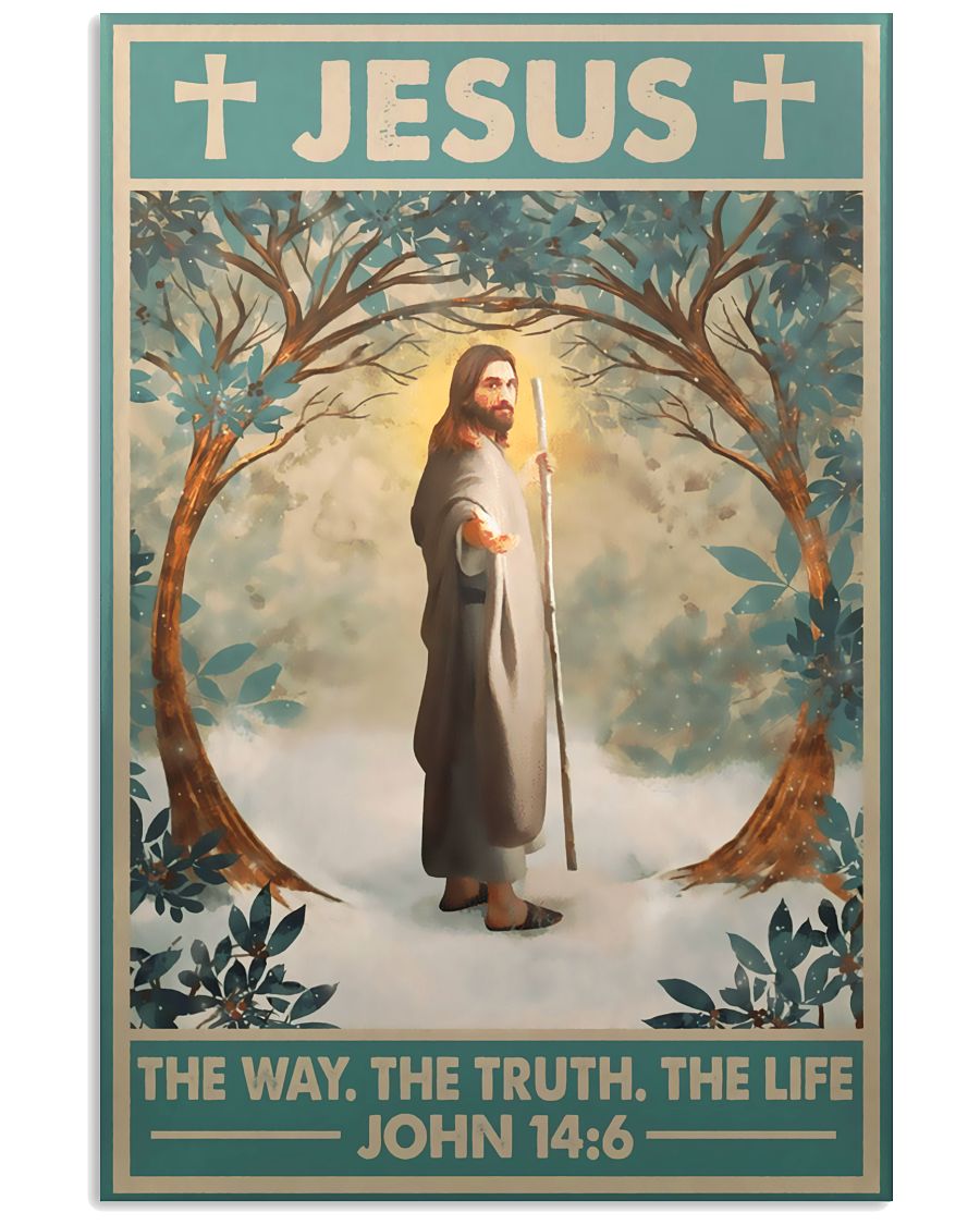Christian Jesus The Way The Truth The Life Poster