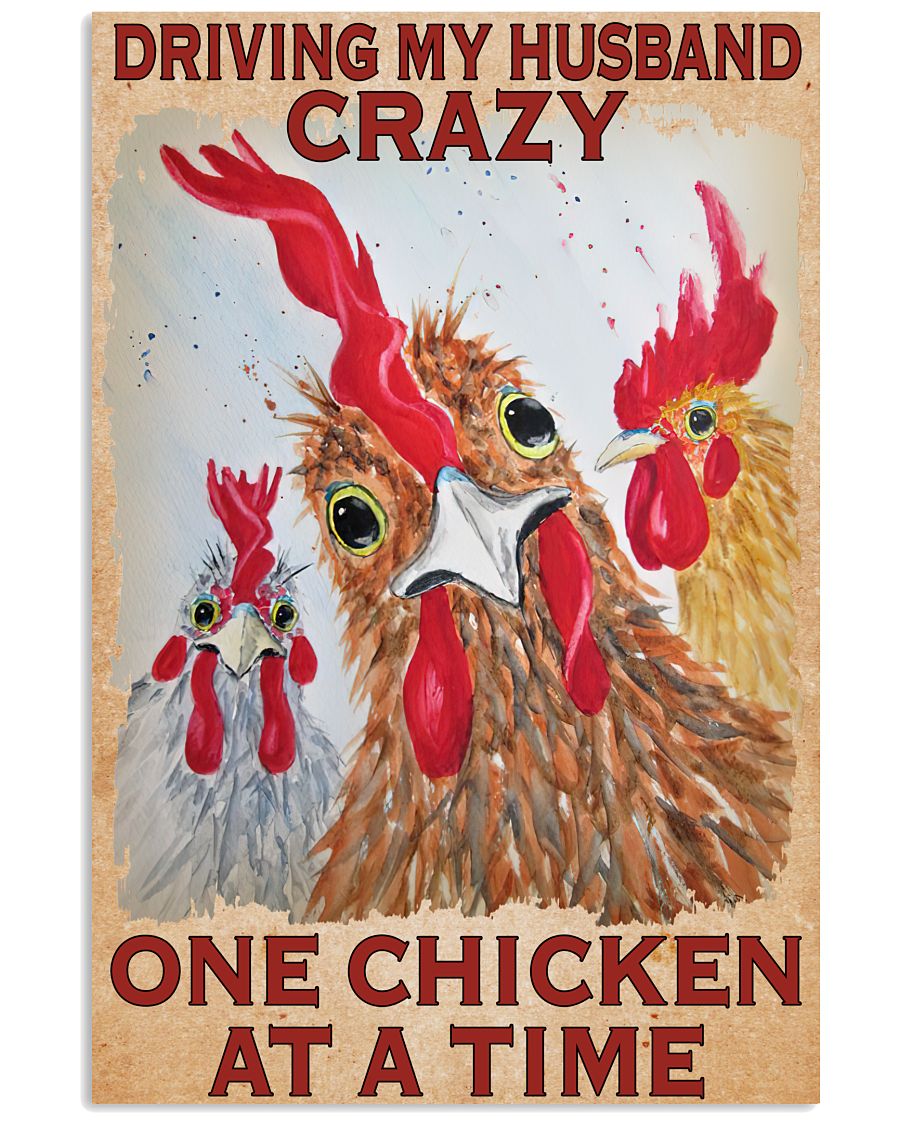 Driving My Husband Crazy One Chicken At A Time Poster