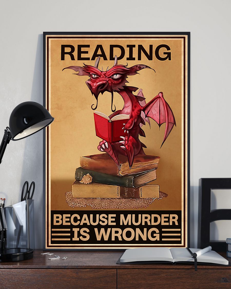 3D Dragon Reading Because Murder Is Wrong Poster