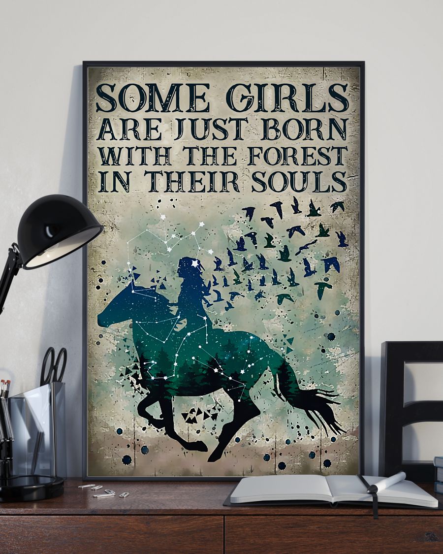 Limited Edition Some Girls Are Just Born With The Forest In Their Souls Girl Riding Horse Poster