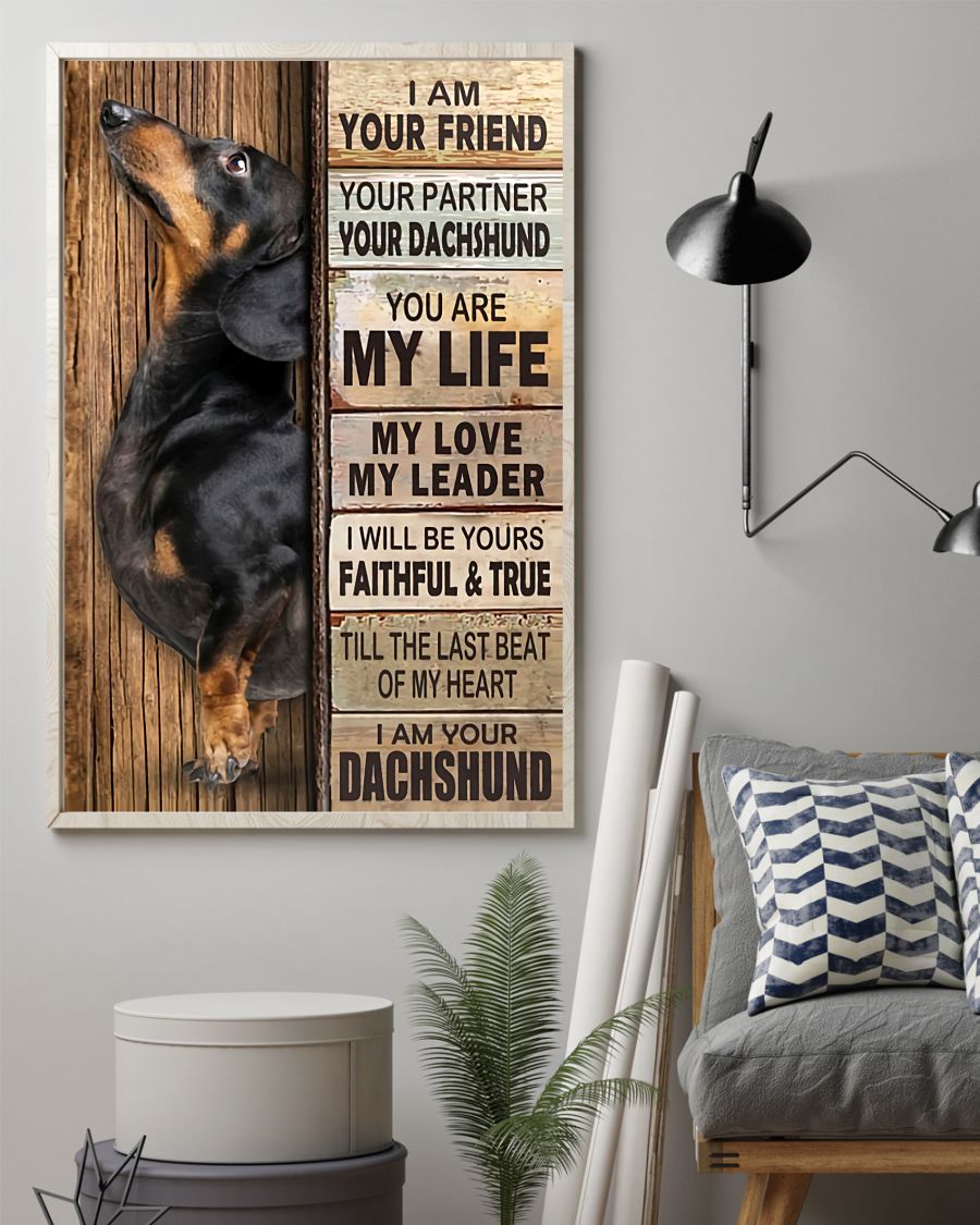 Official I Am Your Friend Your Partner Your Dachshund Poster