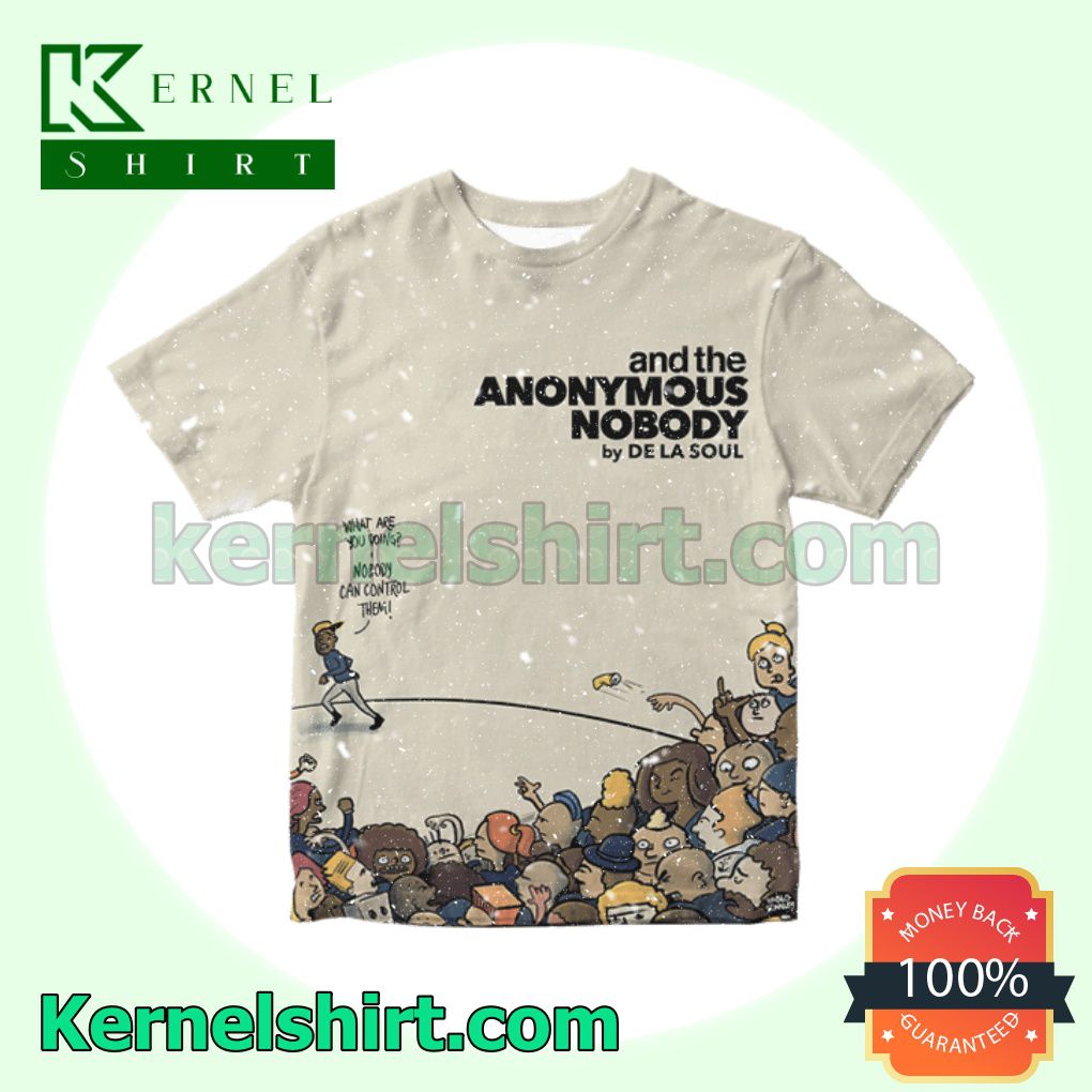 And The Anonymous Nobody Album By De La Soul Gift Shirt