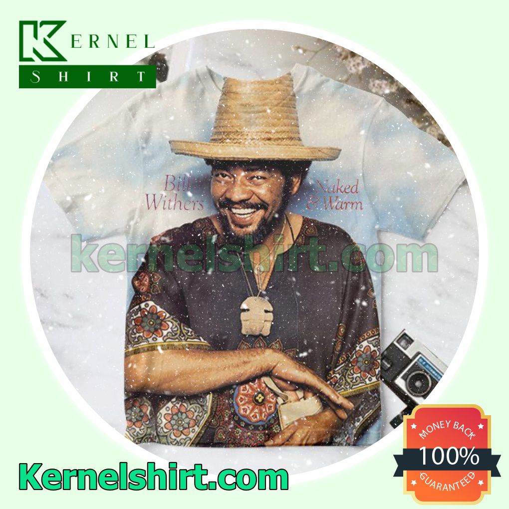 Buy In Us Bill Withers Naked And Warm Album Cover Custom Shirt