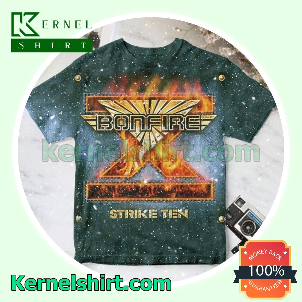 Bonfire Strike Ten Album Cover Custom Shirt