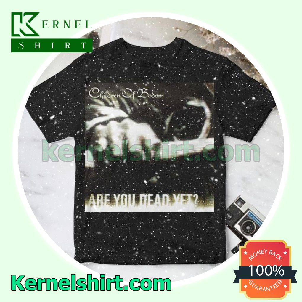 Luxury Children Of Bodom Are You Dead Yet Album Cover Black Personalized Shirt