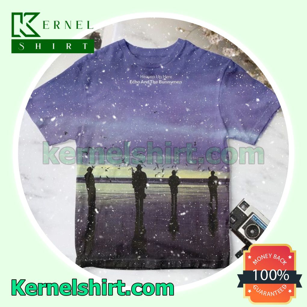 Echo And The Bunnymen Heaven Up Here Album Cover Gift Shirt