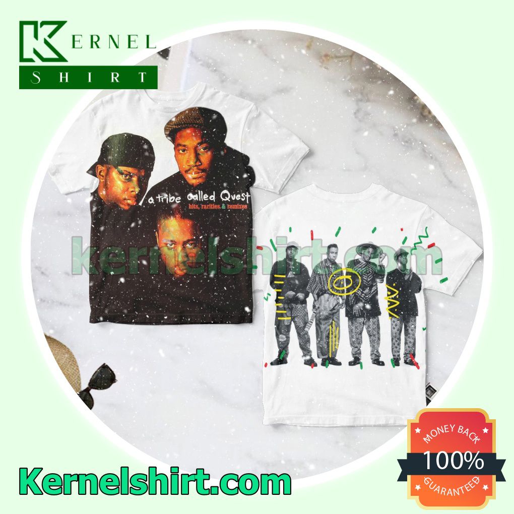 Hits Rarities And Remixes Album By A Tribe Called Quest White Personalized Shirt