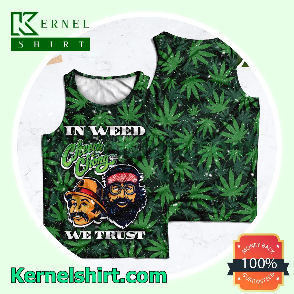 In Weed Cheech And Chong We Trust Womens Tops