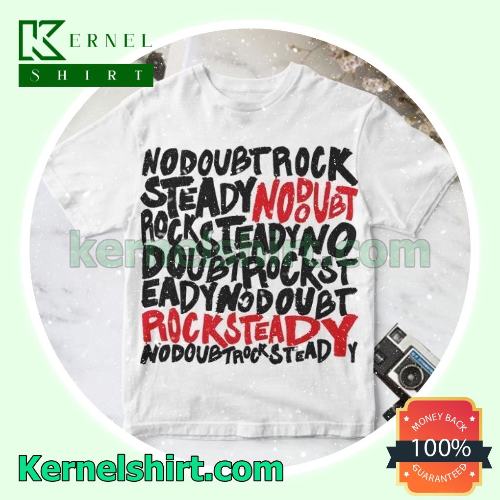 No Doubt Rock Steady Album Cover Custom Shirt