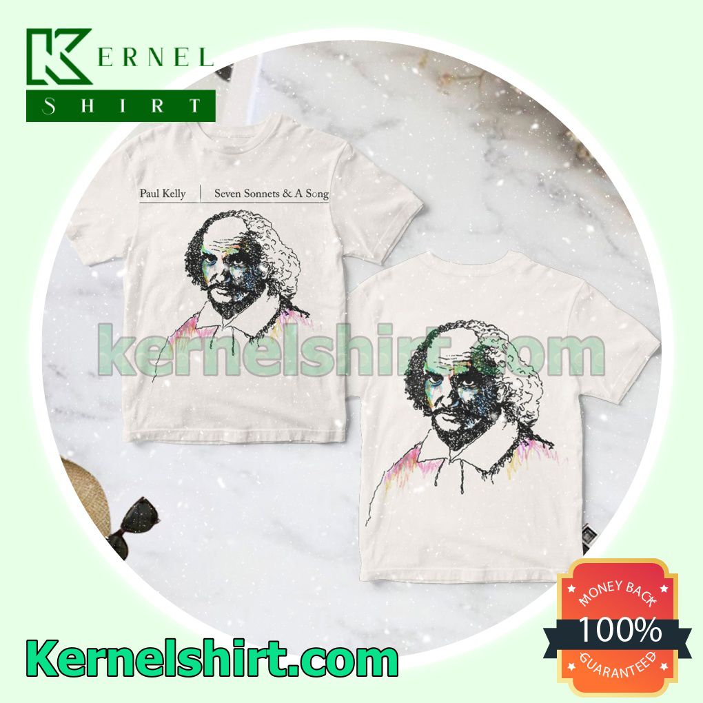 Paul Kelly Seven Sonnets And A Song Album Cover Personalized Shirt