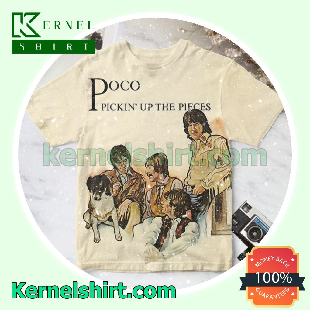 Pickin' Up The Pieces Album Cover By Poco Personalized Shirt