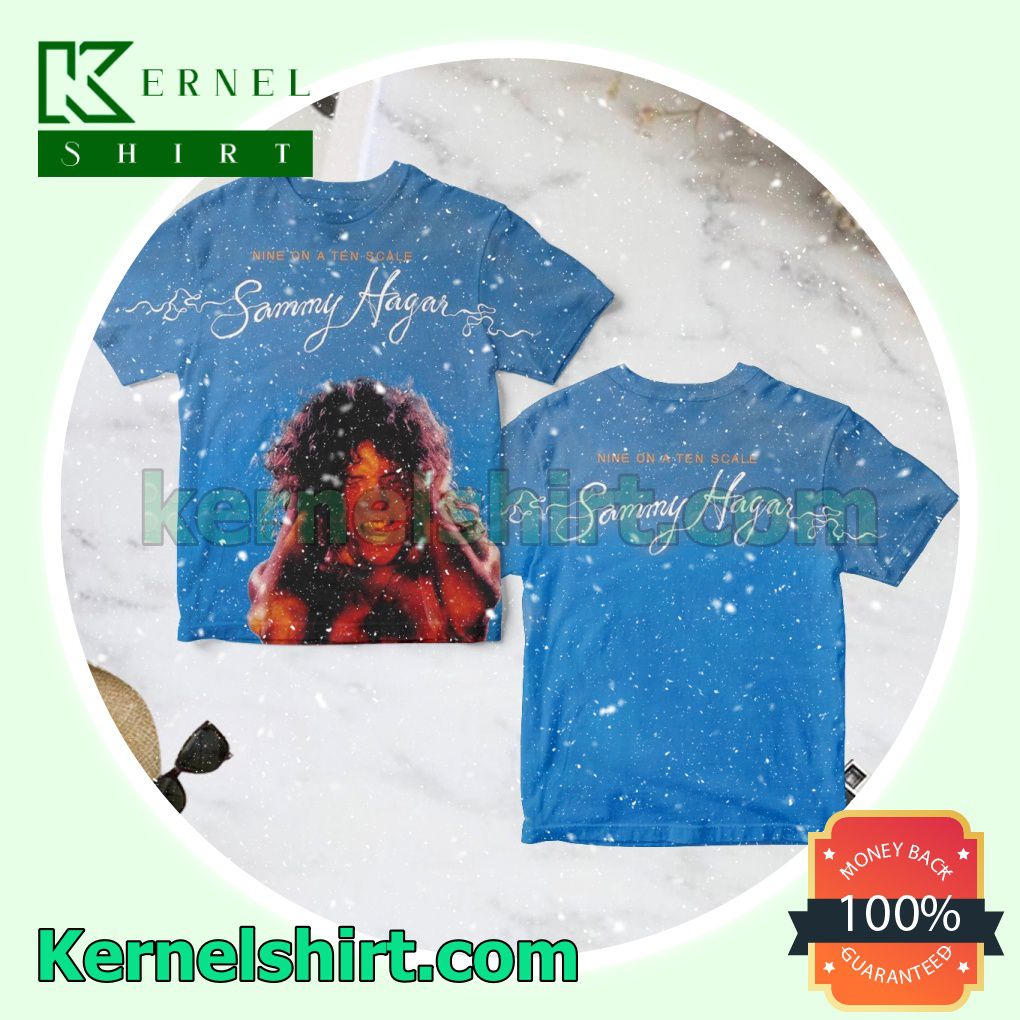 Sammy Hagar Nine On A Ten Scale Album Cover Personalized Shirt