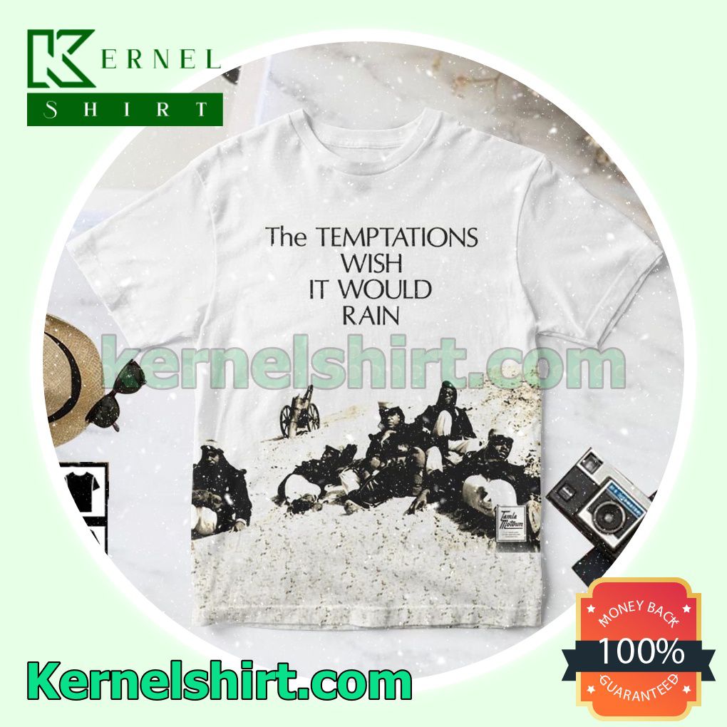 The Temptations Wish It Would Rain Album Cover White Personalized Shirt