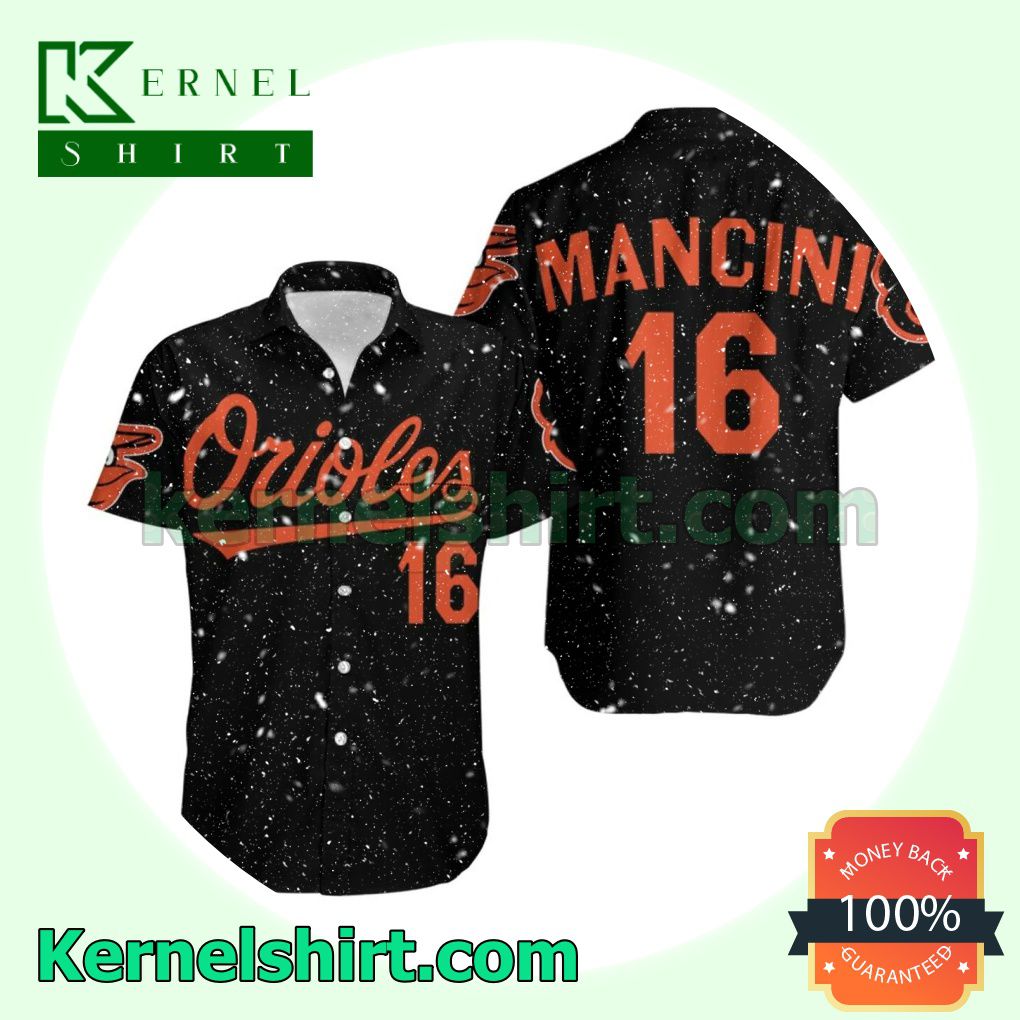 Baltimore Orioles 16 Mancini Jersey Inspired Style Beach Shirt