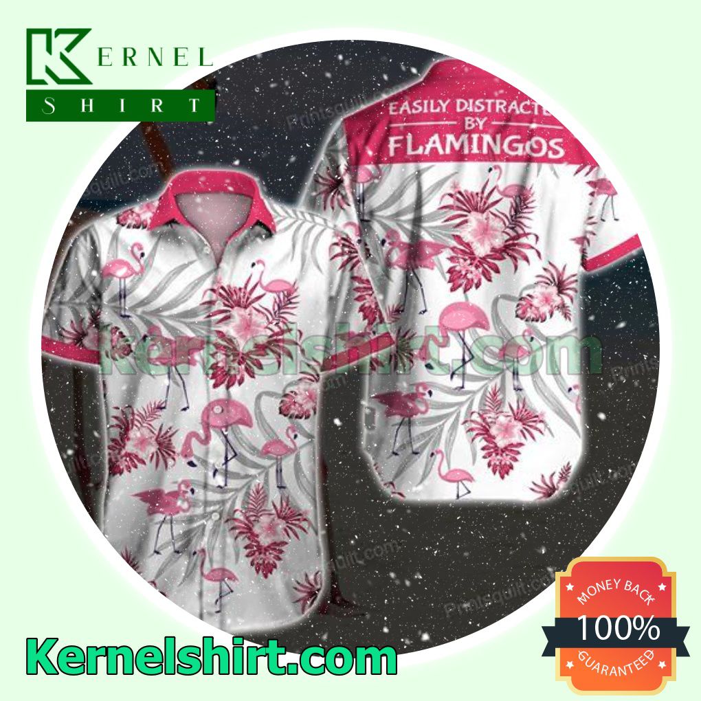 Easily Distracted By Flamingos Pink Tropical Floral White Beach Shirts