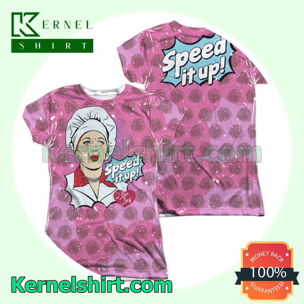 I Love Lucy All Over Speed It Up Birthday Shirts