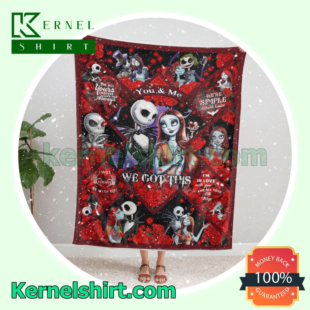 Jack And Sally Red Roses You And Me We Got This Custom Blanket