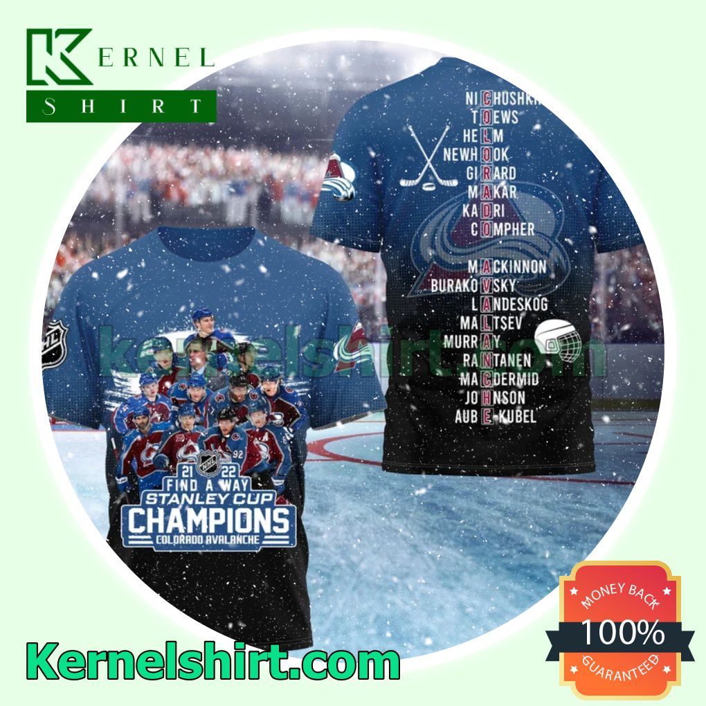 Nhl 2021-2022 Find A Way Stanley Cup Champions Colorado Avalanche Custom Shirts, Crewneck Sweatshirts