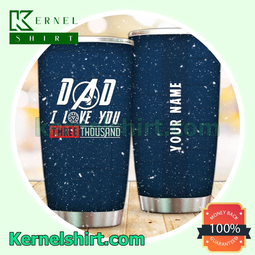 Personalized Dad I Love You Three Thousand Sublimation Tumbler