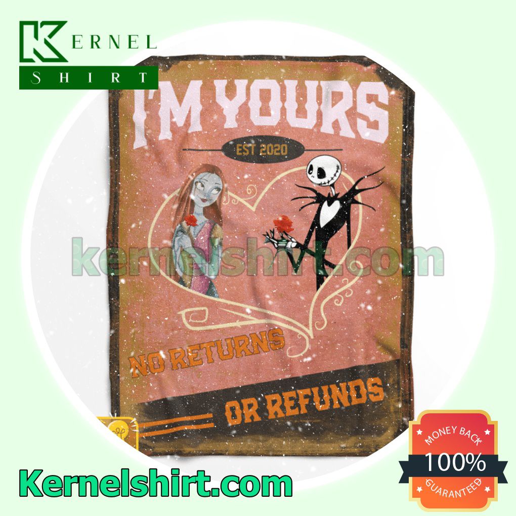 Personalized Jack And Sally I'm Yours No Returns Or Refunds Custom Blanket
