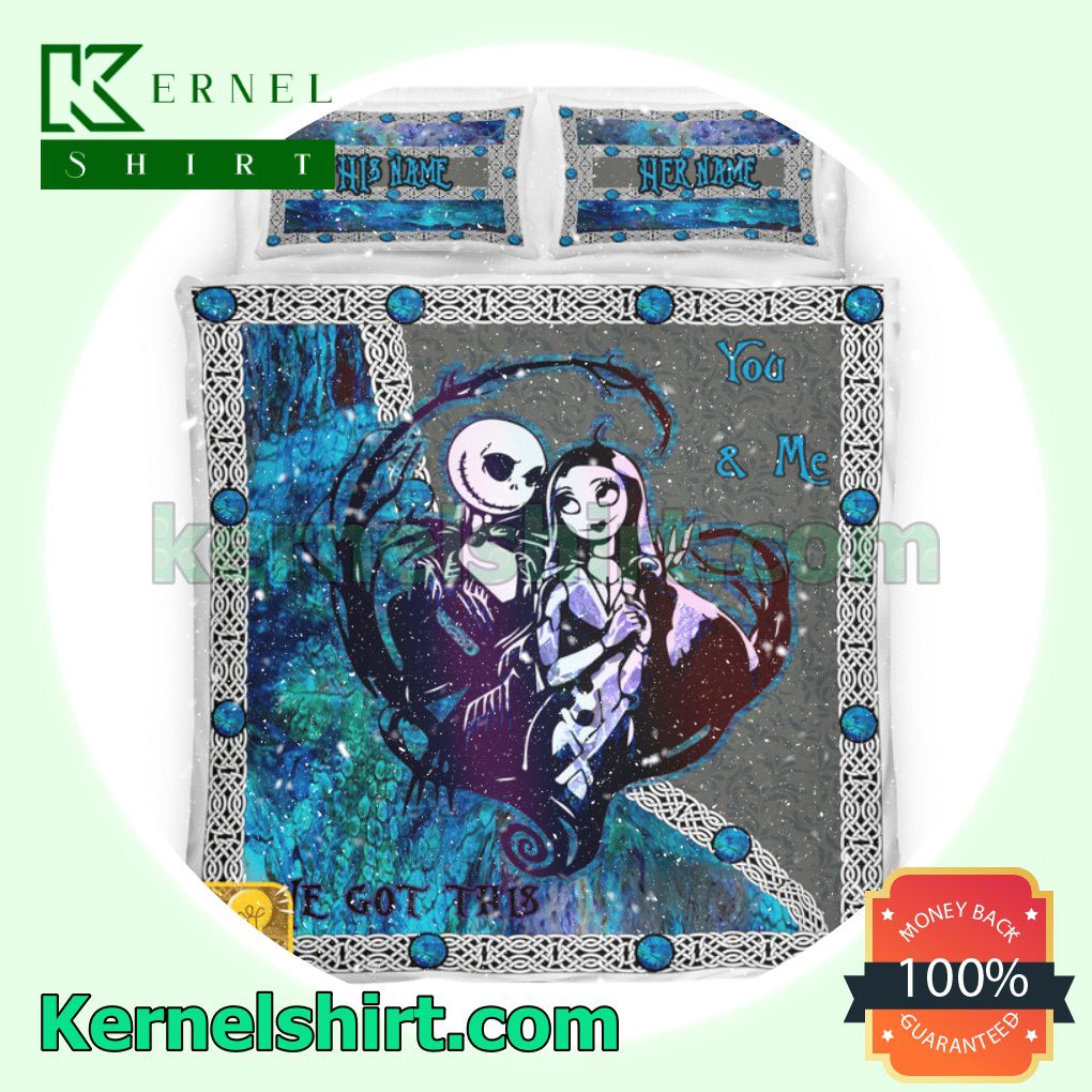 Personalized Jack And Sally You And Me We Got This Queen King Twin Duvet Cover Set
