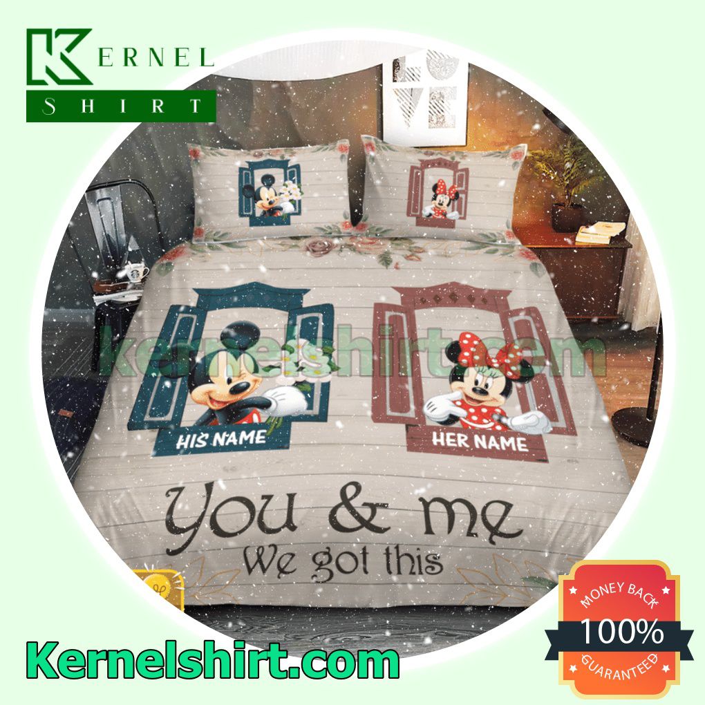 Personalized You And Me We Got This Couple Mickey And Minnie Queen King Twin Duvet Cover Set a