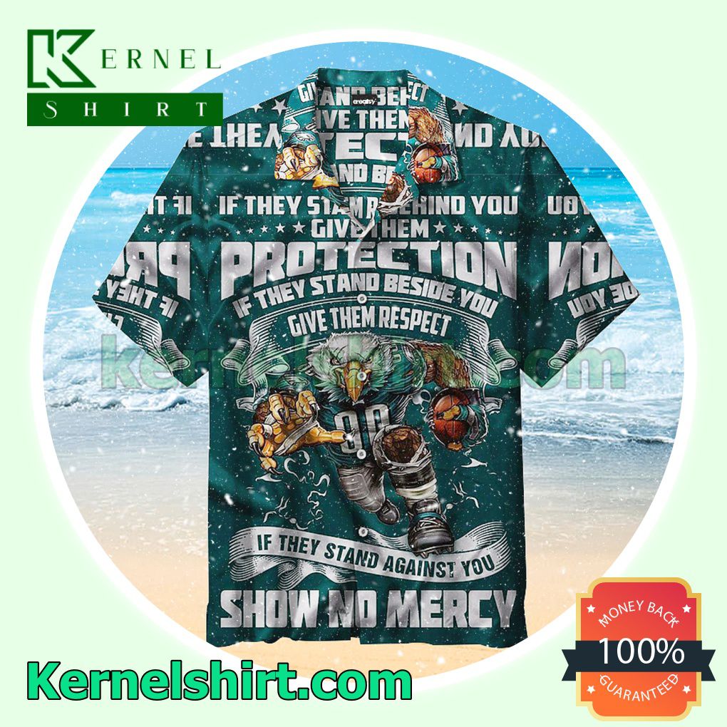 Philadelphia Eagles Swoop If They Stand Against You Show No Mercy Green Beach Shirt