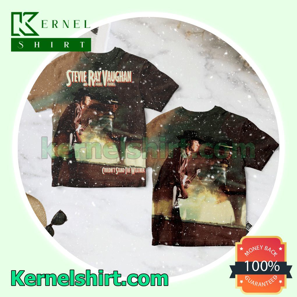 Stevie Ray Vaughan And Double Trouble Couldn't Stand The Weather Album Fan Shirts