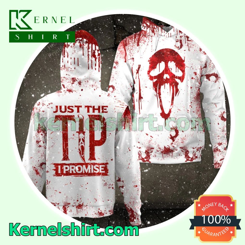 Ghostface Just The Tip I Promise Blood Stains Halloween 3D Hoodie