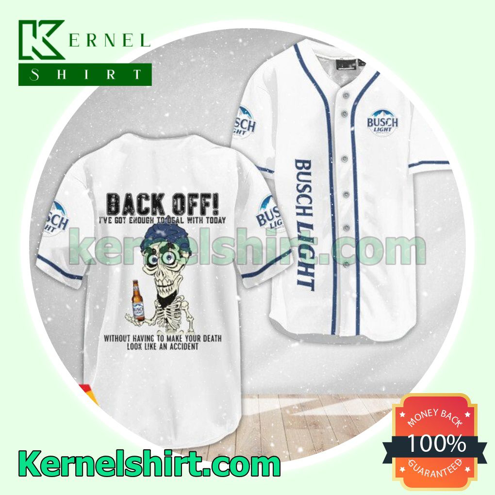 Achmed the Dead Terrorist Busch Light Back Off I've Got Enough To Deal With Today Custom Baseball Jersey