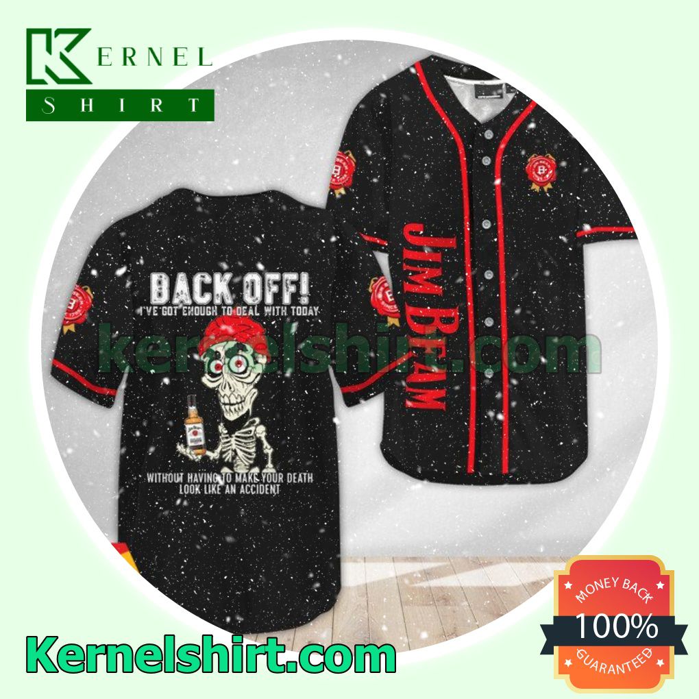 Achmed the Dead Terrorist Jim Beam Back Off I've Got Enough To Deal With Today Custom Baseball Jersey