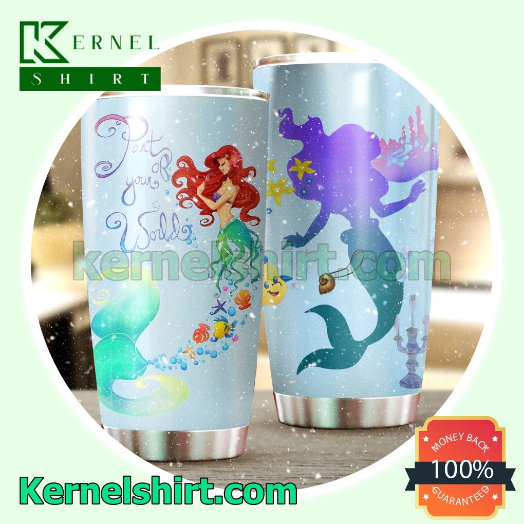 Ariel Part Of Your World Tumbler Cup