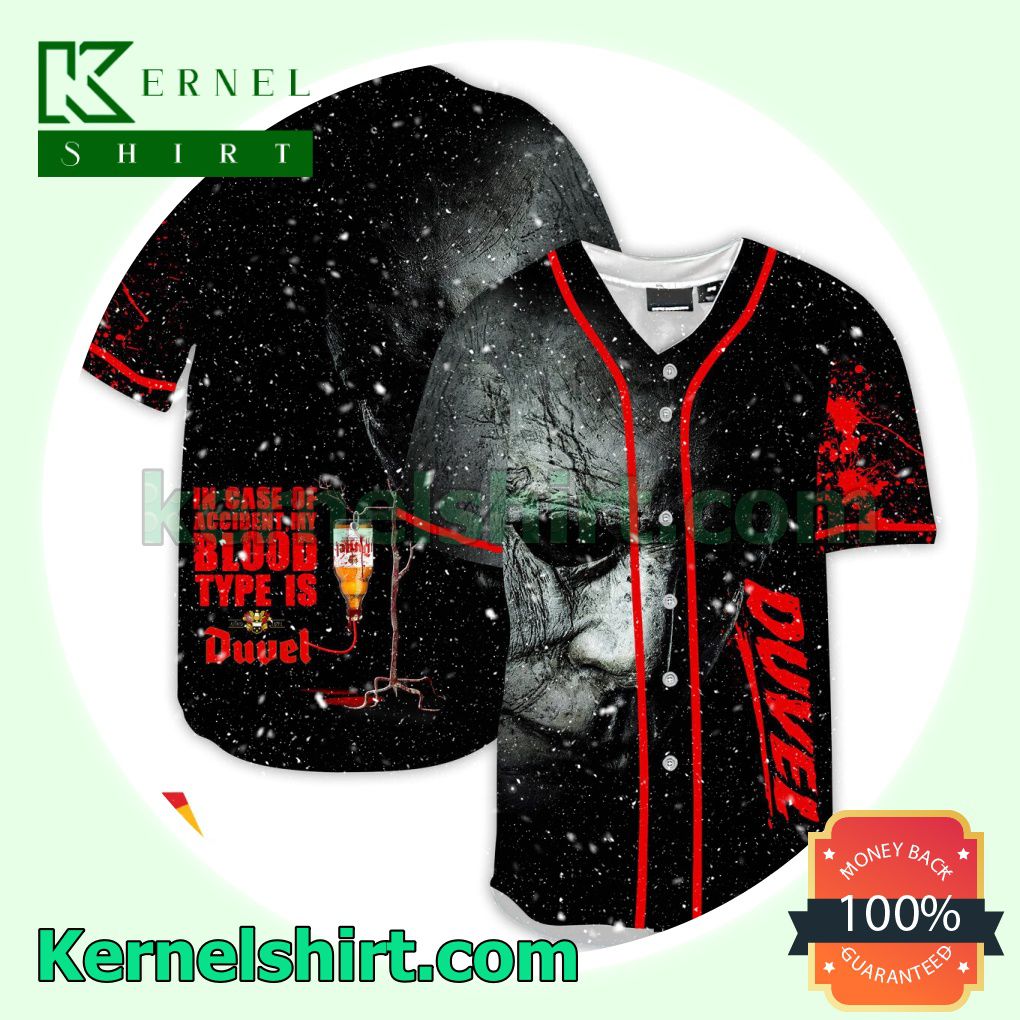 Halloween Horror Michael Myers Duvel Beer In Case Of Accident My Blood Type Is Custom Baseball Jersey