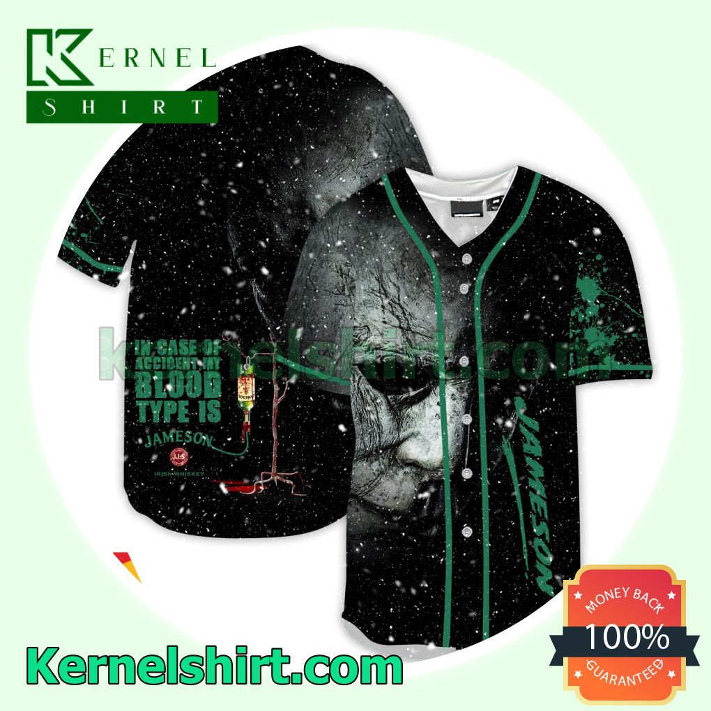 Halloween Horror Michael Myers Jameson Whisky In Case Of Accident My Blood Type Is Custom Baseball Jersey