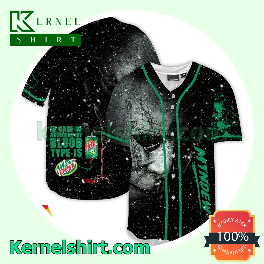 Halloween Horror Michael Myers Mountain Dew In Case Of Accident My Blood Type Is Custom Baseball Jersey