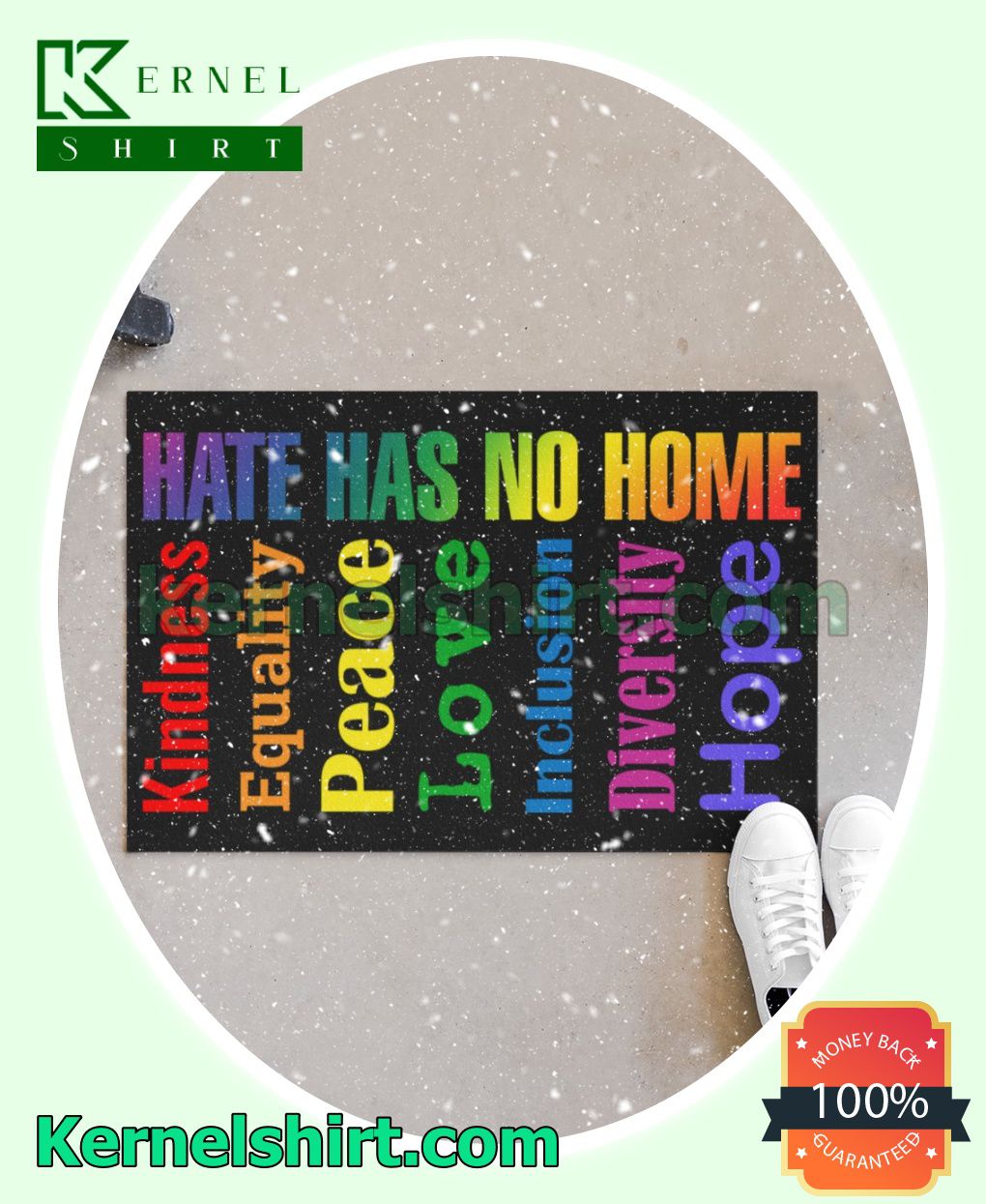 Hate Has No Home Kindness Equality Peace Love Inclusion Diversity Hope Indoor Outdoor Door Rug b
