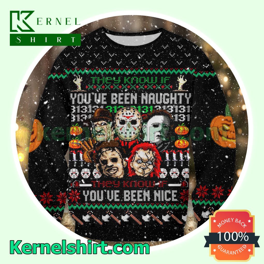 Horror Movie Characters They Know If You've Been Naughty They Know If You've Been Nice Halloween Hooded Pullover Sweatshirt