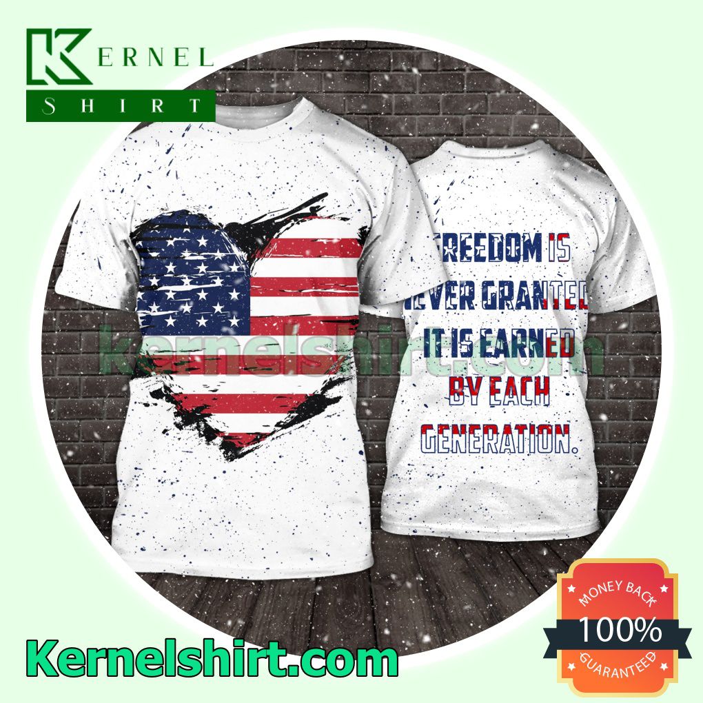 July 4th Independence Freedom Is Never Granted It Is Earned By Each Generation Hooded Sweatshirt Women Legging a