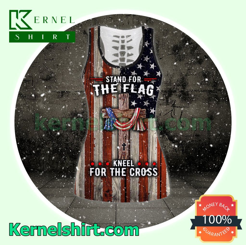July 4th Veteran Stand For The Flag Kneel For The Cross Hooded Sweatshirt Women Legging a
