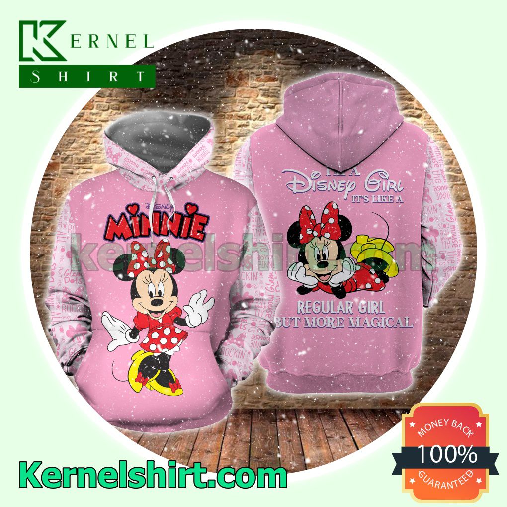 Minnie I'm A Disney Girl It's Like A Regular Girl But More Magical Hooded Sweatshirt Women Legging a