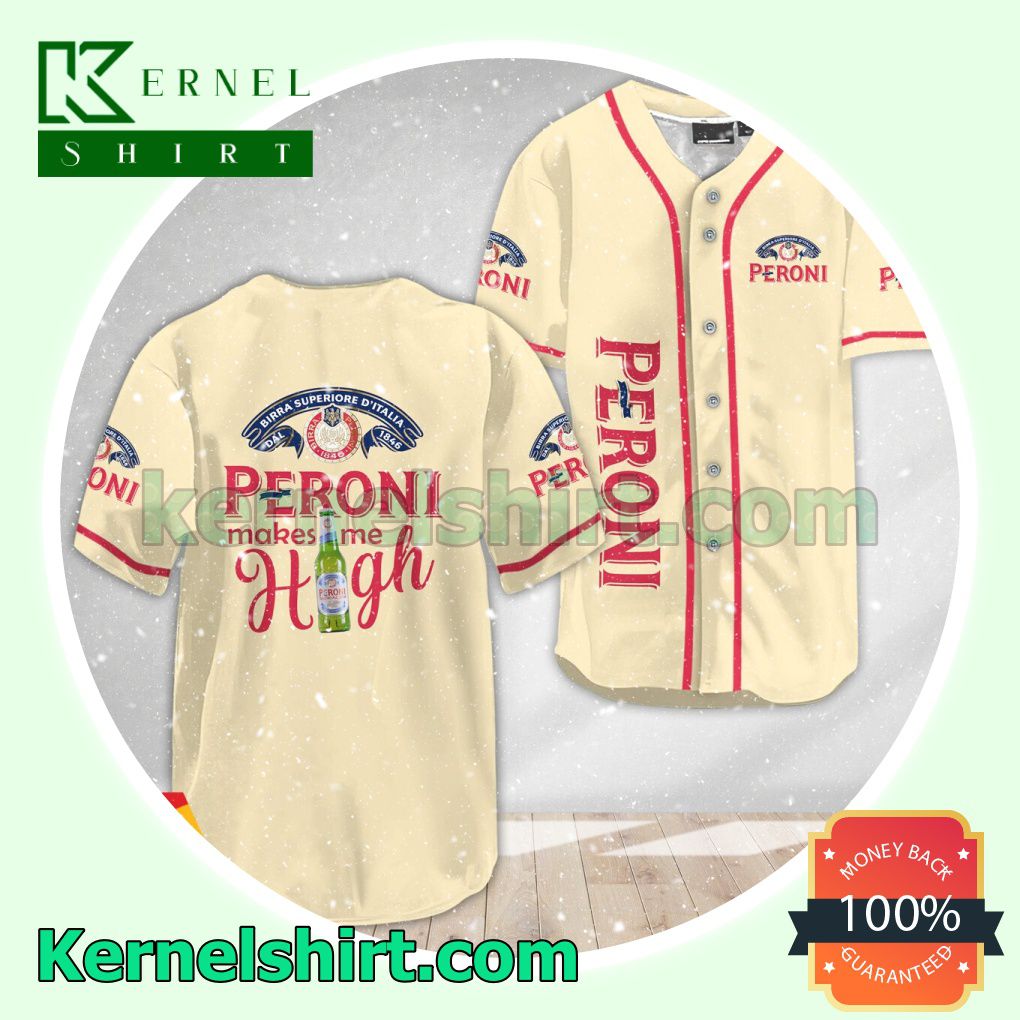 Peroni Brewery Make Me High Custom Baseball Jersey