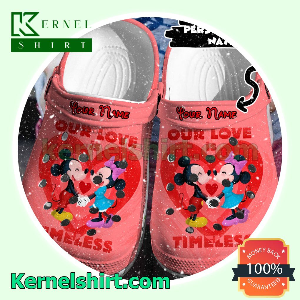 Personalized Mickey And Minnie Our Love Is Timeless Clogs Shoes Slippers Sandals