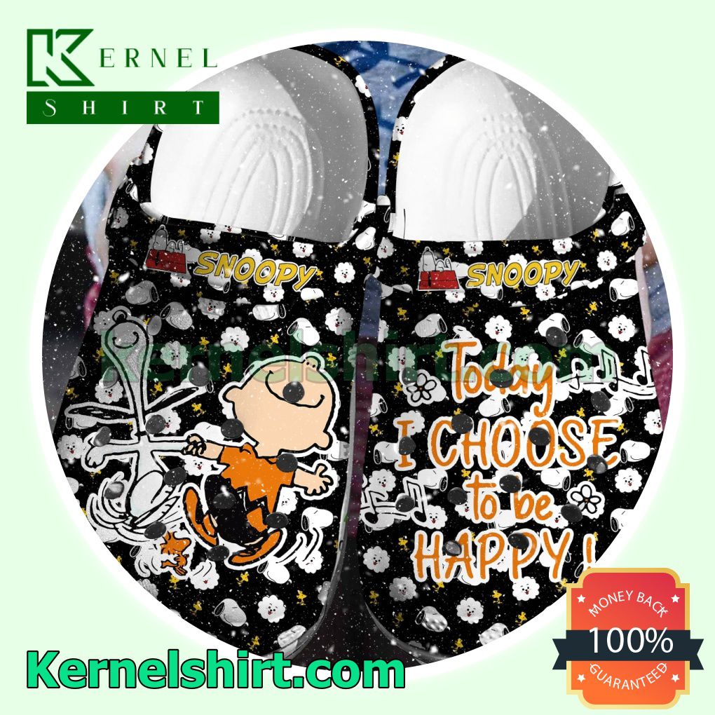 Snoopy Today I Choose To Be Happy Clogs Shoes Slippers Sandals