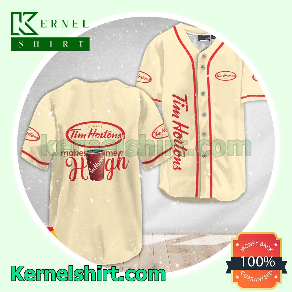 Tim Hortons Make Me High Custom Baseball Jersey