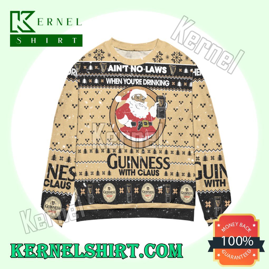 Ain't No Laws When You're Drinking Guinness With Claus Knitted Christmas Sweatshirts