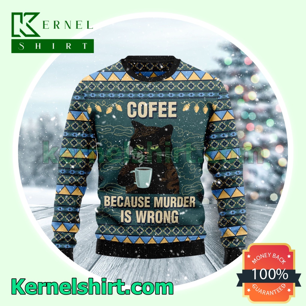 Cat Coffee Because Murder Is Wrong Knitted Christmas Jumper