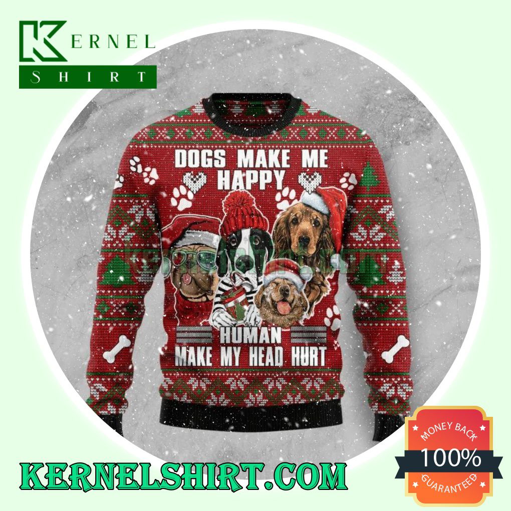 Dog Make Me Happy Humans Make My Head Hurt Knitting Christmas Sweatshirts