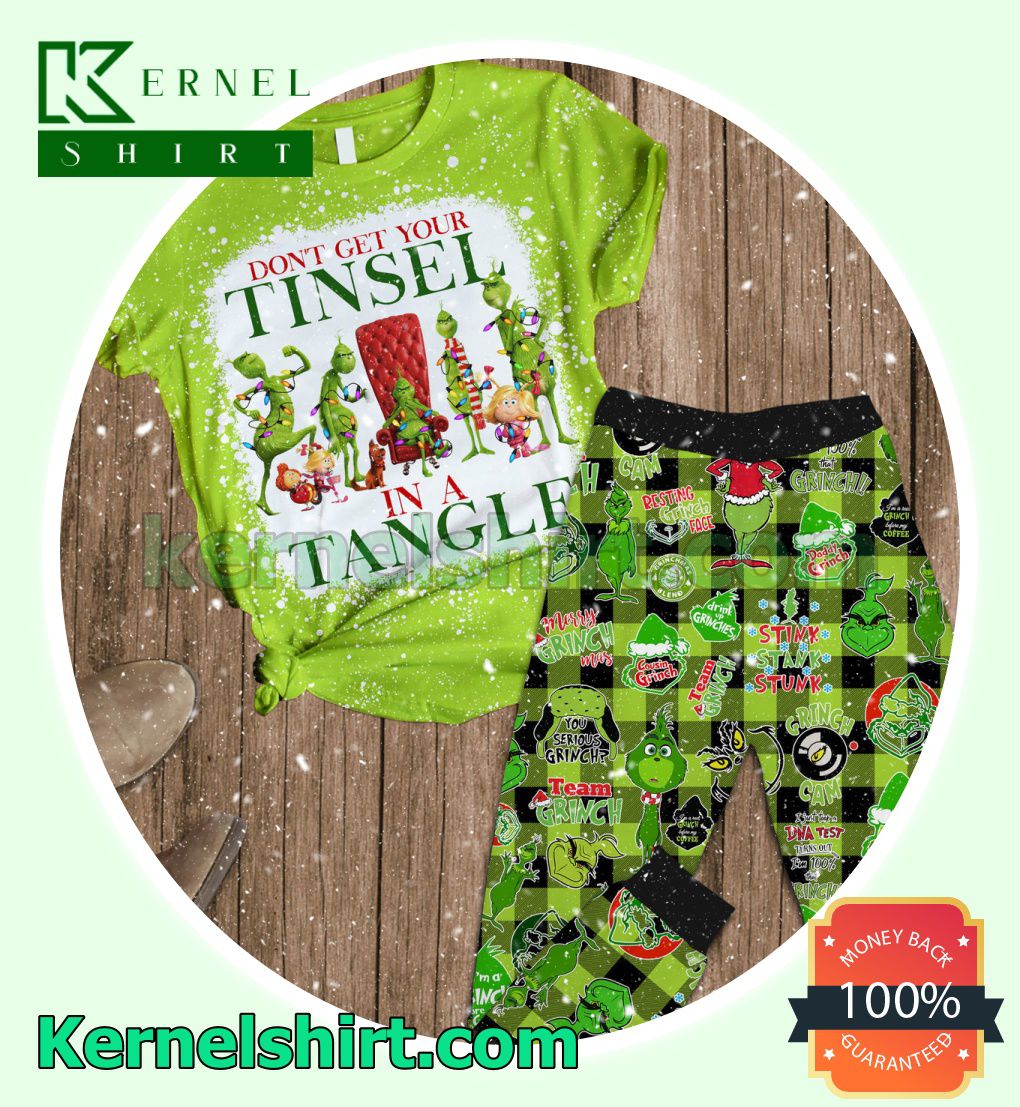 Grinch Don't Get Your Tinsel In A Tangle Holiday Sleepwear
