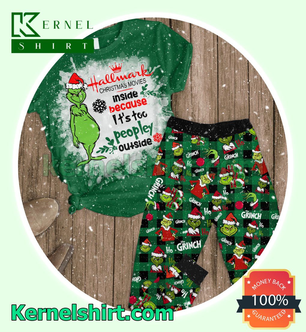 Grinch Hallmark Christmas Movies Inside Because It's Too Peopley Outside Holiday Sleepwear
